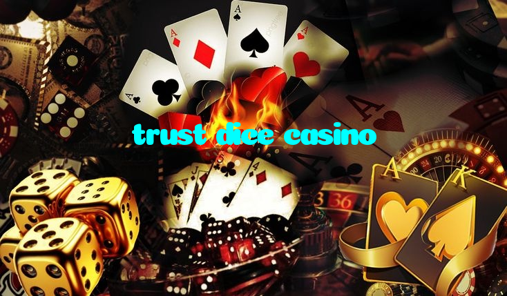 making first deposit on trust dice casino website using local payment methods in Pakistan